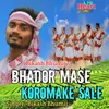 Bhador Mase Koromake Sale